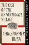 [Ludovic Travers 08] • The Case of the Unfortunate Village · A Ludovic Travers Mystery